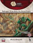 Ssethregore: In the Coils of the Serpent Empire