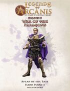 Legends of Arcanis Spear of the Past HP 3-05