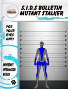 S.I.D.s Bulletin 8 - Mutant Killer
