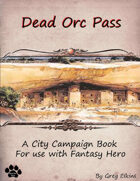 Dead Orc Pass - Mini Campaign Book