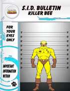 S.I.D.s Bulletin 10 - Killer Bee