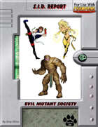 S.I.D.s Report #20 - Evil Mutant Society