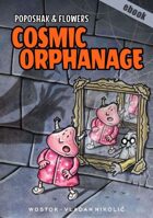 Poposhak and Flowers - Cosmic Orphanage