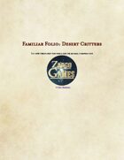 (5e) Familiar Folio: Desert Critters
