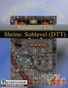 Sundered Era Shrine Sub-level 1