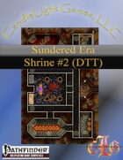 Sundered Era Sacked Shrine 2