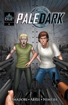 Pale Dark: Issue 03