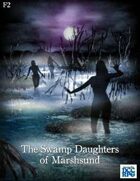 The Swamp Daughters of Marshsund