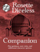 Rosette Diceless Companion