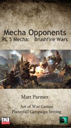 Mecha Opponents: Brushfire Wars
