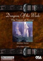Dungeons Of the Week: The Tower of Terror