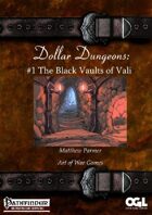 Dollar Dungeons #1 The Black Vaults of Vali