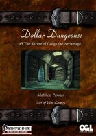Dollar Dungeons #5 The Shrine of Gisigas the Archmage