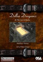 Dollar Dungeons #6 The Lair of Motha