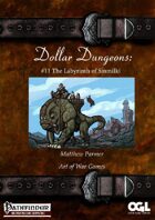 Dollar Dungeons #11 The Labyrinth of Sinmilki