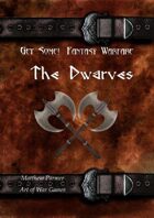 Get Some! Fantasy Warfare: Dwarf Army List