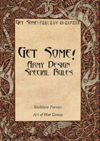 Get Some! Army Design Special Rules