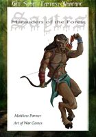 Get Some! Fantasy Warfare: Satyrs: Marauders of the Forest Army List