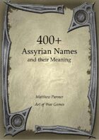 400+  Assyrian Names and Their Meaning