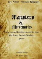 Get Some! Fantasy Warfare: Monsters and Mercenaries Army List
