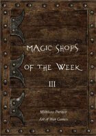 Magic Shops of the Week 3