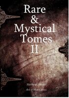 Rare and Mystical Tomes 2