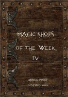Magic Shops of the Week 4