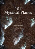 101 Mystical Planes