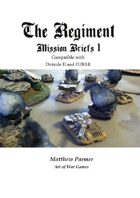 The Regiment: Mission Briefs 1: Compatible with FUBAR and Dirtside II