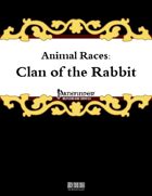 Animal Races: Clan of the Rabbit
