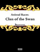 Animal Races: Clan of the Swan