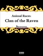 Animal Races: Clan of the Raven