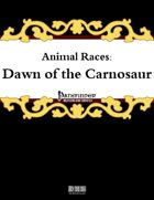 Animal Races: Dawn of the Carnosaur
