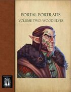 PO2-Portal Portraits- Volume Two: Wood Elves