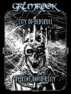 GRIMROOK - City of Oldskull - Human Artistry Special Edition