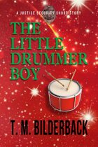 The Little Drummer Boy - A Justice Security Short Story