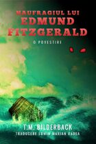 Naufragiul Lui Edmund Fitzgerald - O Povestire (Română)