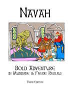 Navah: Bold Adventure in the Mundane & Faerie Realms