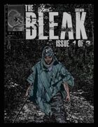 The Bleak - Issue One