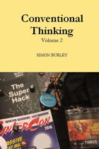 Conventional Thinking Volume 2