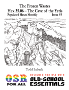 PHM Issue #5 -- Hex 35.06 The Cave of the Yeti
