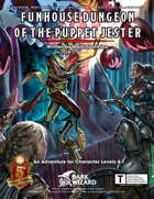 Funhouse Dungeon of the Puppet Jester 5E