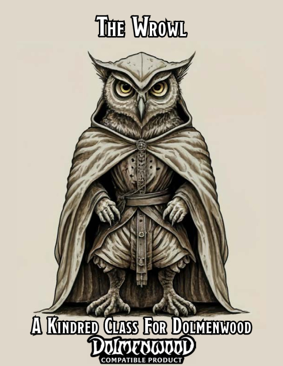 The Wrowl: A Kindred Class For Dolmenwood