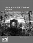 Dungeon World GM Resources Volume 2