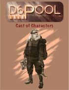 D6Pool Cast of Characters