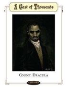 Cast of Thousands - Count Dracula