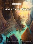 Legacy's Wake