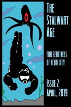 The Stalwart Age Issue 2