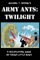 Michael T. Desing's Army Ants: Twilight, Issue 1