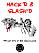 Hack'D & Slash'D - Revised Edition
